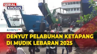 Macet Panjang di Pelabuhan Ketapang Tahan Pemudik Bawa Bayi dan Anak Kecil