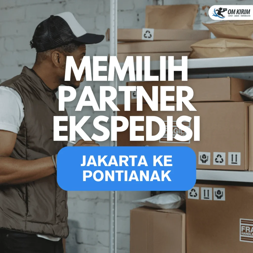 Memilih Partner Pengiriman yang Tepat