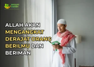 Mengapa Allah Meninggikan Derajat Orang Berilmu: Empat Penjelasan Imam ar-Razi