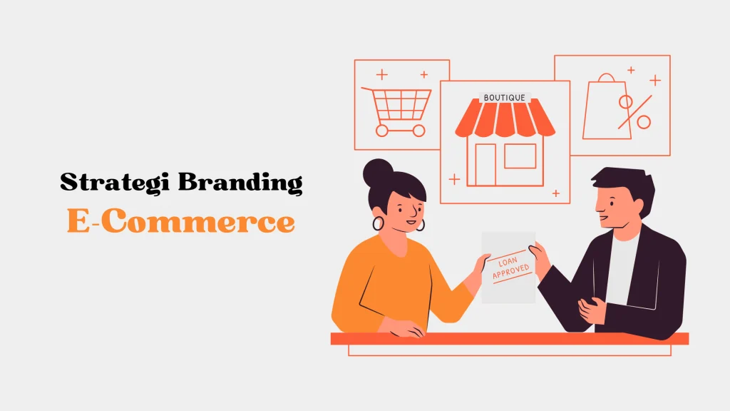 Mengapa Kedua Strategi Penting untuk E‑Commerce?