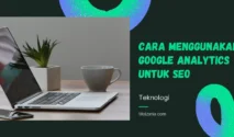menggunakan Google Analytics untuk SEO