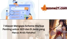 menggunakan schema markup untuk seo: Mengapa Penting dan Bagaimana Memulainya
