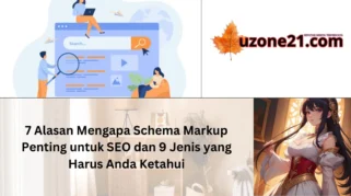 menggunakan schema markup untuk seo: Mengapa Penting dan Bagaimana Memulainya