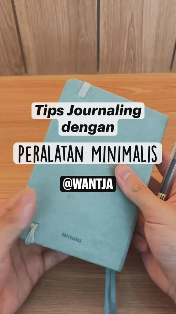 Menyesuaikan Journaling dengan Gaya Hidup Anda
