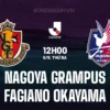 Nagoya Grampus vs Fagiano Okayama Imbang 1-1 di J1 100 Year Vision League