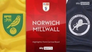 Norwich City Balikkan Kekalahan, Menang 2-1 atas Millwall di The Den