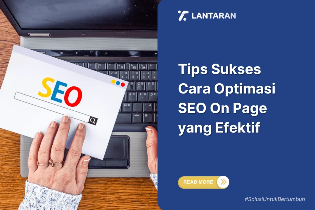 Optimasi On‑Page yang Tidak Boleh Dilewatkan
