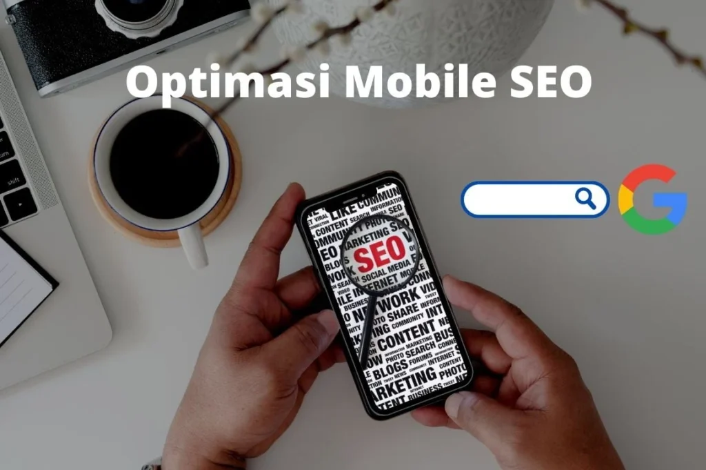Optimasi Teknis dan Mobile‑First untuk Seo untuk e‑commerce Indonesia