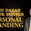 Pahami Dasar-dasar Brand Personal