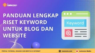 panduan riset keyword gratis: Langkah Awal yang Harus Diketahui