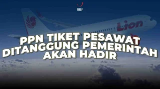 Pemerintah Siapkan Rp1,3 Triliun per Bulan untuk Bebas PPN Tiket Pesawat