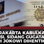 Pengadilan Negeri Surakarta Tolak Gugatan CLS atas Ijazah Jokowi, Kuasa Hukum Tegaskan Ijazah Tetap Sah