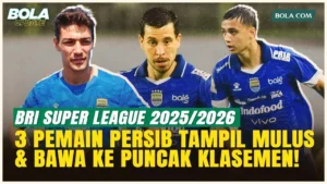 Persib Bandung Balik ke Puncak Klasemen BRI Super League Usai Kemenangan Dramatis 4-3 atas Bhayangkara FC