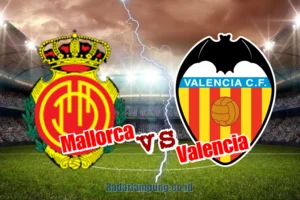Prediksi dan Analisis Mallorca vs Valencia di La Liga 2024/2025