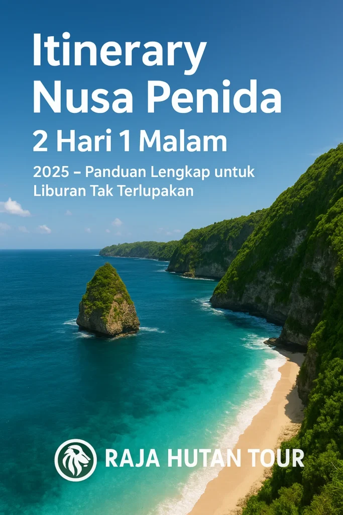 Rencana Perjalanan Contoh (Itinerary 2 Hari 1 Malam)