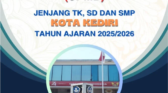 SPMB Kota Kediri 2026/2027 Resmi Dibuka, Proses Transparan dan Gratis
