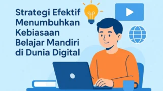 Strategi Belajar Mandiri Menggunakan Aplikasi Edukasi yang Terbukti Efektif