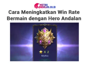 Strategi Draft dan Pemilihan Hero untuk Meningkatkan Win Rate
