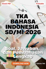 Strategi Efektif Mengerjakan Soal TKA SD 2026 Bahasa Indonesia dalam 75 Menit