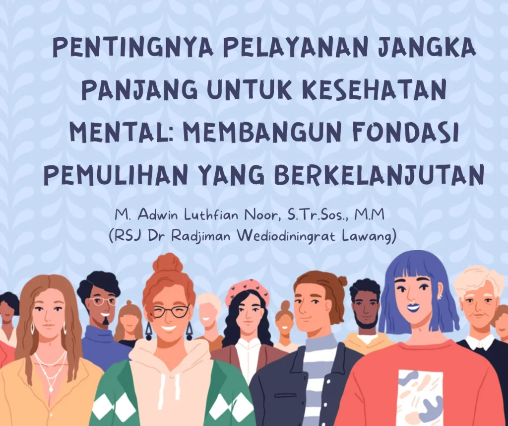 Strategi Jangka Panjang untuk Kesehatan Mental