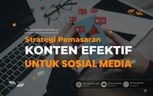 strategi konten video marketing untuk produk digital: fondasi yang harus dipahami