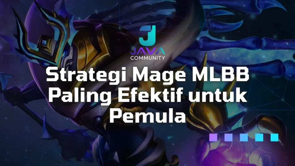 Strategi Laning dan Rotasi untuk Mage Pemula