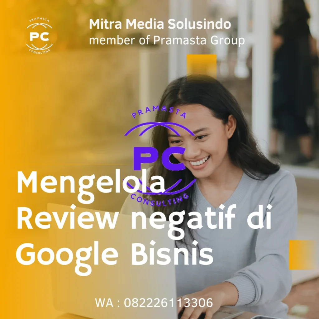 Studi Kasus: Mengubah Review Negatif Menjadi Peluang