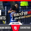 Sukhothai vs Ratchaburi: Pertarungan Krusial untuk Tiga Poin di Thai League 1