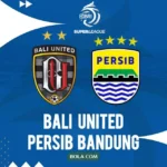 Super League: Dihiasi Kartu Merah, Persib Kalahkan Bali United 3-2 di GBLA