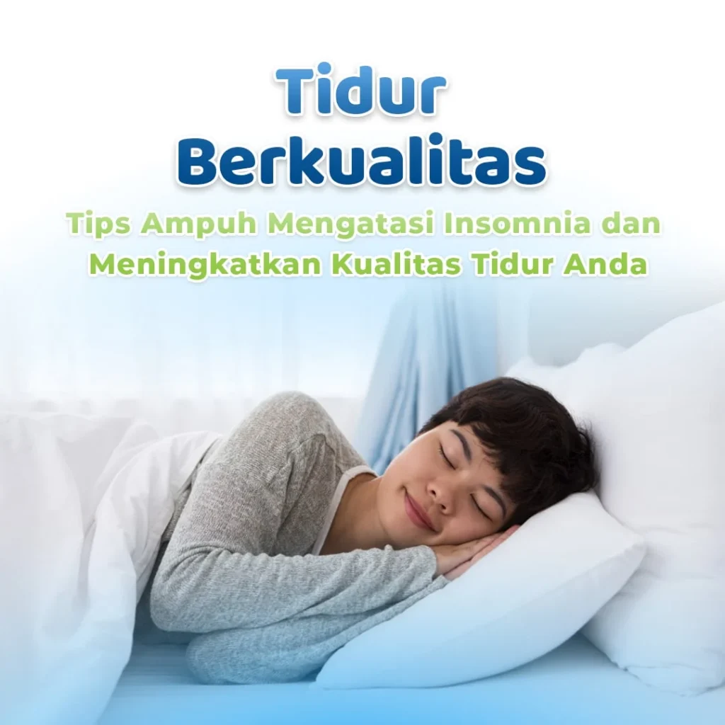 Tidur Berkualitas: Pondasi Pemulihan