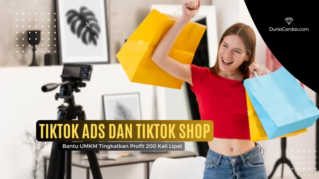 TikTok Shop: Menggabungkan Konten dan Penjualan