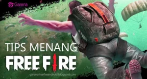 Tips Menang di Free Fire Setiap Season: Dasar-Dasar yang Harus Dikuasai