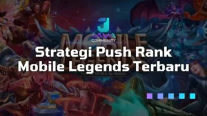 tips mengatur push dan defend secara simultan di Mobile Legends: Strategi Dasar yang Harus Diketahui