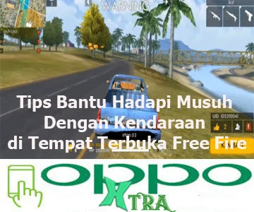 Tips Perawatan & Penampilan Kendaraan di Free Fire