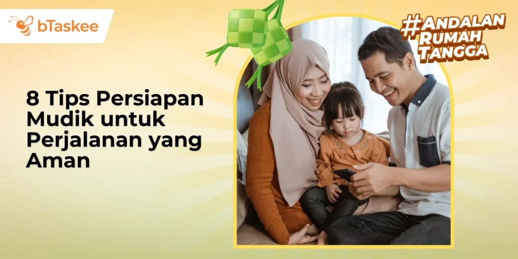 Tips Persiapan dan Keamanan untuk Keluarga