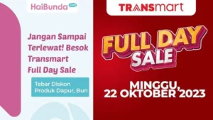 Transmart Full Day Sale Tebar Diskon Aneka Produk, Cek Daftarnya