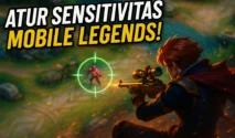 Tutorial menyesuaikan sensitivitas kamera di Mobile Legends: Langkah demi Langkah