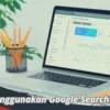tutorial penggunaan google search console: Panduan Langkah demi Langkah