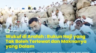 Wukuf di Arafah Terlewat, Bisakah Digantikan dengan Denda (Dam)?