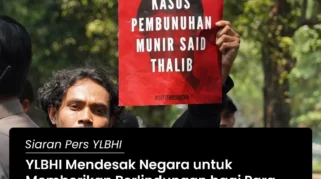 YLBHI Soroti Penurunan Perlindungan HAM dan Ancaman bagi Warga yang Kritisi Pemerintah