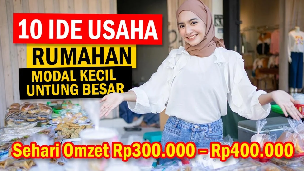 10 Ide Peluang Usaha Rumahan Modal Kecil yang Siap Dijajal