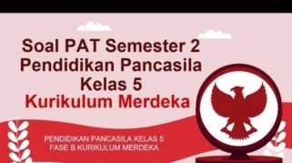 50 Soal PAT PKn Kelas 5 SD Semester 2 Beserta Kunci Jawaban Kurikulum Merdeka