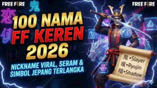 500 Nama FF Keren Cowok 2026 Paling Unik dan Belum Digunakan Orang