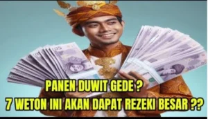 7 Weton Panen Rezeki Besar 2026: Primbon Jawa Prediksi Kekayaan, Cek Wetonmu Sekarang