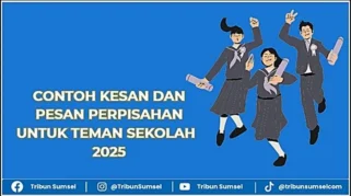 70 Contoh Pesan dan Kesan Perpisahan Sekolah Singkat untuk Teman