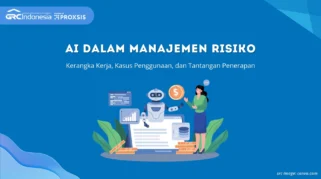 AI untuk manajemen risiko bisnis: Komponen kunci yang harus diketahui