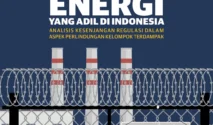 Ambisi dan Tantangan dalam Transisi Energi Adil di Indonesia