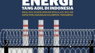 Ambisi dan Tantangan dalam Transisi Energi Adil di Indonesia