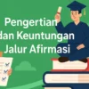 Apakah Jalur Afirmasi Menggunakan Nilai? Ini Syarat dan Keuntungannya