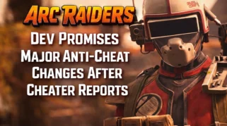 Arc Raiders Terapkan Denuvo Anticheat untuk Kelompok Pemain Terbatas Usai Sukses di The Finals
